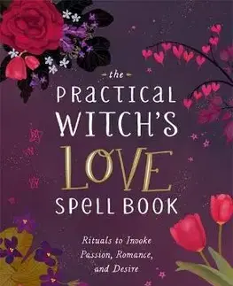 Mágia a okultizmus Practical Witchs Love Spell Book - Cerridwen Greenleaf