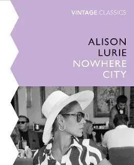 Svetová beletria The Nowhere City - Alison Lurie