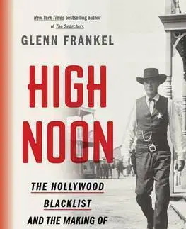 Svetové dejiny, dejiny štátov High Noon - Glenn Frankel