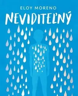 Beletria - ostatné Neviditeľný - Eloy Moreno
