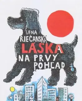 Slovenská beletria Láska na prvý pohľad - Lena Riečanská