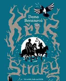 Sci-fi a fantasy Křik straky - Dana Beranová