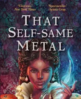Fantasy, upíri That Self-Same Metal - Brittany N. Williams