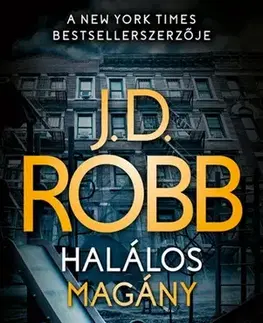 Detektívky, trilery, horory Halálos magány - J. D. Robb