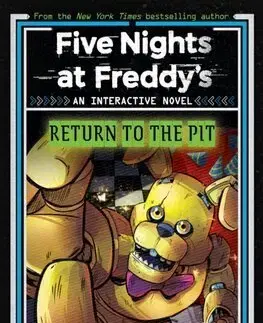 Fantasy, upíri Five Nights at Freddys: Return to the Pit - Scott Cawthon,Adrienne Kress
