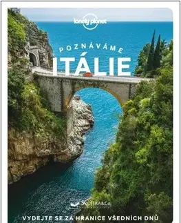 Európa Poznáváme Itálie - Lonely Planet, 3. vydání