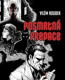Detektívky, trilery, horory Posmrtná predace - Vilém Koubek