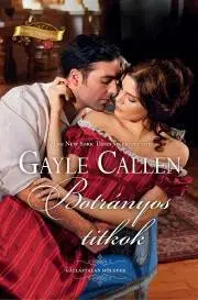 Romantická beletria Botrányos titkok - Gayle Callen