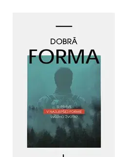 Romantická beletria Dobrá forma - Roman Chrappa