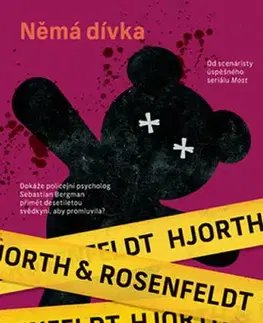 Detektívky, trilery, horory Němá dívka - Michael Hjorth,Hans Rosenfeldt