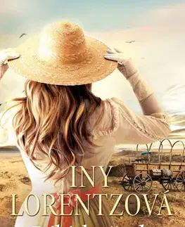 Historické romány Americká sága 2: Bílá hvězda - Iny Lorentz