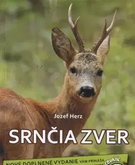 Poľovníctvo Srnčia zver - Jozef Herz