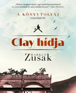 Svetová beletria Clay hídja - Markus Zusak