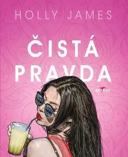 Romantická beletria Čistá pravda - Holly James