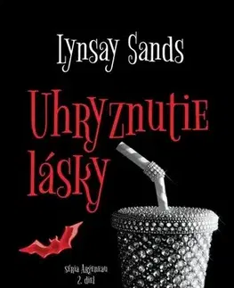 Sci-fi a fantasy Argeneau 2: Uhryznutie lásky - Lynsay Sands