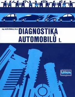 Auto, moto Diagnostika automobilů I. - Aleš Vémola