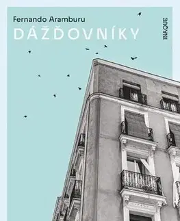Romantická beletria Dážďovníky - Fernando Aramburu