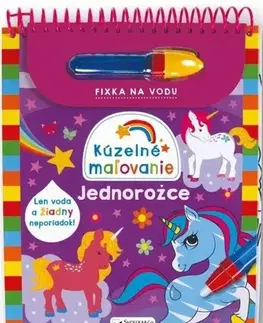 Nalepovačky, vystrihovačky, skladačky Kúzelné maľovanie: Jednorožce