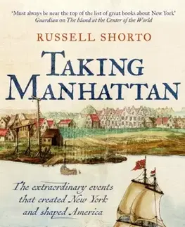 História Taking Manhattan - Russell Shorto