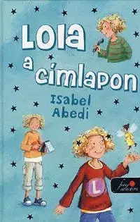 Pre deti a mládež - ostatné Lola a címlapon - Isabel Abediová