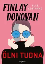 Detektívky, trilery, horory Finlay Donovan ölni tudna - Elle