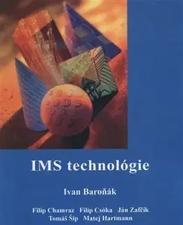 Pre vysoké školy IMS technológie