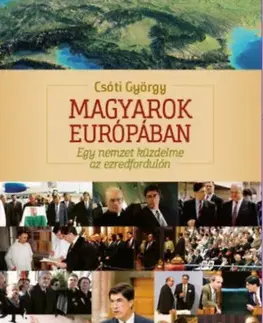 Odborná a náučná literatúra - ostatné Magyarok Európában - György Csóti