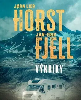 Detektívky, trilery, horory Výkriky - Jan-Erik Fjell,Jorn Lier Horst