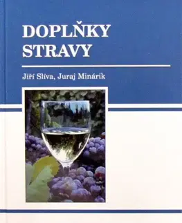 Alternatívna medicína - ostatné Doplňky stravy - Jiří Slíva