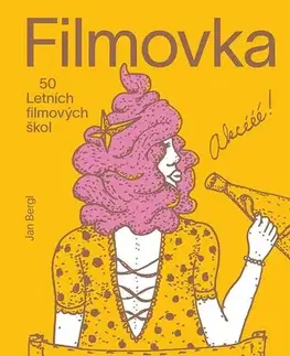 Film - encyklopédie, ročenky Filmovka - 50 Letních filmových škol - Jan Bergl