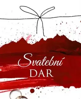 Česká beletria Svatební dar - Danka Šárková