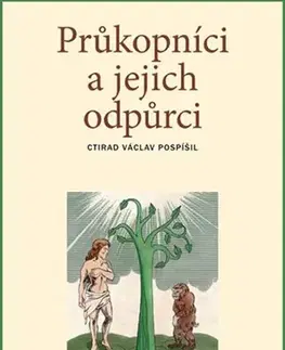 Kresťanstvo Průkopníci a jejich odpůrci - Ctirad Václav Pospíšil