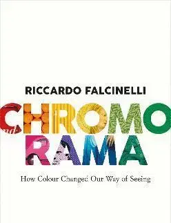 Dizajn, úžitkové umenie, móda Chromorama - Riccardo Falcinelli