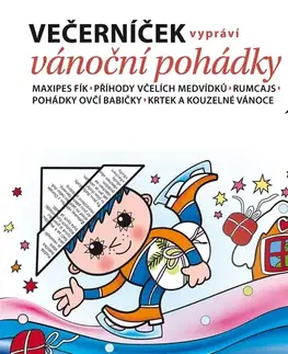Pre deti a mládež SUPRAPHON a.s. Večerníček vypráví vánoční pohádky
