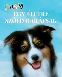Dobrodružstvo, napätie, western Egy életre szóló barátság - Jan Andersen