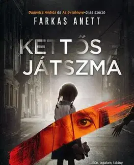 Detektívky, trilery, horory Kettős játszma - Anett Farkas