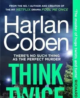 Detektívky, trilery, horory Think Twice - Harlan Coben