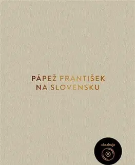 Kresťanstvo Pápež František na Slovensku (pevná väzba)