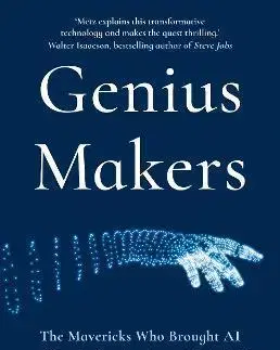 Veda, vynálezy Genius Makers - Cade Metz
