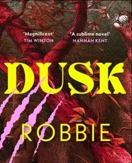 Detektívky, trilery, horory Dusk - Robbie Arnott