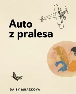 Pre deti a mládež Tympanum Auto z pralesa
