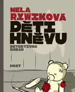 Detektívky, trilery, horory Děti hněvu - Nela Rywiková