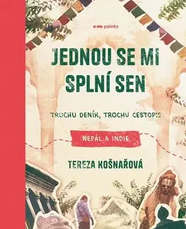 Cestopisy Jednou se mi splní sen - Tereza Košnařová