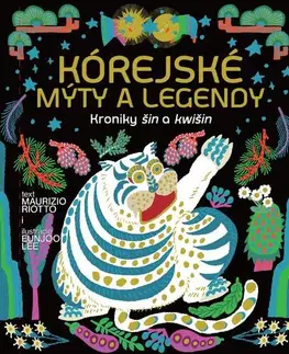 Mytológia Kórejské mýty a legendy - Maurizio Riotto