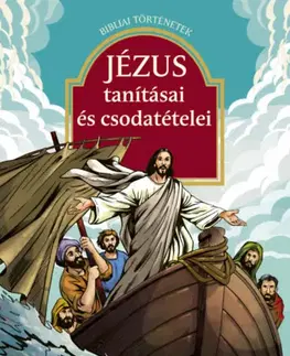 Náboženská literatúra pre deti Jézus tanításai és csodatételei - Emese Sipos