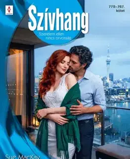 Romantická beletria Szívhang 778 – 779. - Lynn Janice,MacKay Sue
