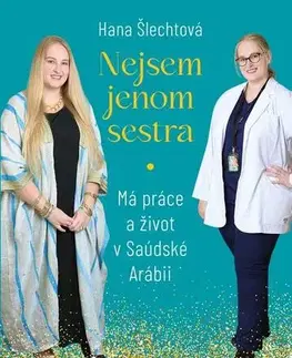 Biografie - ostatné Nejsem jenom sestra - Hana Šlechtová