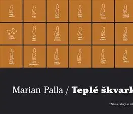 Česká beletria Teplé škvarky - Marian Palla