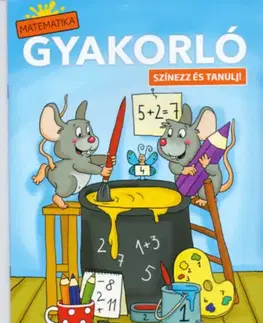Pre deti a mládež - ostatné Matematikai Gyakorló -Színezz és tanulj