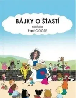 Bájky a povesti Bájky o šťastí - Arte Maren
